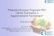 “Patentini Europei Frigoristi PEF, - associazioneatf.org · Le prime slides saranno una ... - la rivista cartacea di Industria & Formazione ... nel mondo (in migliaia di tonnellate)