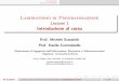 Laboratorio di Programmazione Lezione 1 Introduzione al corsoispac.diet.uniroma1.it/scarpiniti/files/LabPro/Less0.pdf · M. Scarpiniti Laboratorio di ProgrammazioneLezione 1 Introduzione