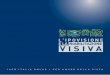 L’IPOVISIONE E LA RIABILITAZIONE VISIV A - iapb.it · co quando l’acuità visiva corret-ta nell’occhio migliore è pari o inferiore a 1/20. L’acutezza visiva (visus) è la