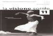 la visione sottile 11 - Studio Ferraris Visione Sottile - 11.pdf · Per arte transpersonale vogliamo qui intendere quell’arte di riunificazione, di condivisione, di autopresentazione,