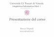 Linguistica Informatica Mod. 1project.cgm.unive.it/docs/linguistica informatica mod1... · 2016-04-26 · che comprende integralmente 1000 testi letterari italiani. ... sul corpus