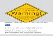 Counterfeit Electrical Product Warning! · 4 Huge global business — Counterfeiting and piracy have grown into a global business estimated to exceed USD 650 billion/year, with more