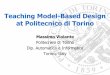 Teaching Model-Based Design at Politecnico di Torino · Teaching Model-Based Design at Politecnico di Torino ...  ... VHDL, but no Simulink/Stateflow