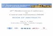 on Control and Automation (MED) - University of Malta · on Control and Automation (MED) BOOK OF ABSTRACTS July 3 – 6, 2017 University of Malta, Valletta Campus ... It is a great