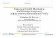 Structural Health Monitoring and Damage Prognosis at Los ...mesl.ucsd.edu/gupta/SHM/SHM-DP.pdf · Structural Health Monitoring and Damage Prognosis ... Francesco Lanza di Scalea (UCSD),