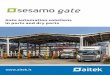 Gate automation solutions in ports and dry ports - aitek.it · (Sesamo) and a supervision and control application (Sesamo-Upview) for the remote management of all Sesamo instances