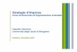 Claudio Vescovo Universit à degli studi di Bergamo di Impresa.pdf · ⇒ Passaggio da strategie di tipo deterministico a strategie per la dimininuzione ... • Competitive Advantages