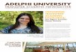 ADELPHI UNIVERSITY - news.adelphi.edu · 3 Get ready, Adelphi students: New degree options, internships and activities are coming your way. Momentum: The Strategic Plan for Adelphi