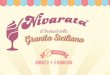 il Festival della - Websitemaker · Granita Siciliana Artigianale DOC. Il nome Nivarata, ... Gelatiere e ideatore del sistema di bilanciamento degli ingredienti ... GELATO ARTIGIANALE