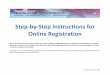 Step-by-Step Instructions for Online Registration · Step-by-Step Instructions for Online Registration ... The individual that ASA has on file as that designated contact will receive