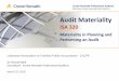 Members Crowe Horwath International - LACPA · Consultant - Crowe Horwath Professional Auditors March 23, 2016 Audit Materiality ISA 320 Materiality in Planning and Performing an