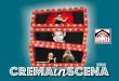 CRemainscena 2016 - teatrosandomenico.com · Per la migliore MESSA IN SCENA tra le compagnie non professioniste in rassegna CHECCO O EDALLO. ... Adattamento del testo ... e all’amore