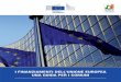 Indice - ancilazio.it · Finanziamenti UE più facili 12 ... informazioni più recenti sugli attuali programmi dell’UE per il periodo finanziario 2014-2020. La guida si rivolge