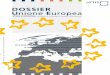 Dossier Unione Europea 2-2013 - propellerclubs.it · 65 I leader internazionali del trasporto marittimo: Contship Intervista a Marco Simonetti, Vice Presidente ... 122 L’evoluzione