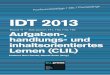 IDT 2013 - Band 9 - Aufgaben-, handlungs- und ...pro.unibz.it/library/bupress/publications/fulltext/9788860461285.pdf · Lernen (CLIL) Federica Ricci Garotti, Renata Zanin (Hrsg.)