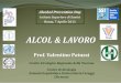 Alcohol Prevention Day - EpiCentro APD 2011.pdf · Agenti biologici (virus epatotropi) 