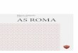ANNO // 2016 AS ROMA · 2018-08-03 · dell'impatto, defi nendone le modalità di ... È volontà di AS Roma convergere verso un modello di impresa dove le scelte di siano strategicamente
