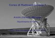 Corso di Radioastronomia 1 - cosmo.fisica.unimi.itcosmo.fisica.unimi.it/assets/RadioAstro/2017-2018/Lezione-P01L02... · Una linea di trasmissione del segnale elettrico (nervo ottico)