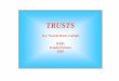 Avv. Nunzio Dario Latrofa BARI Scuola Forense 2002studiolatrofa.com/public/pubblicazioni/trust_convegno_Bari_slides.pdf · Il Trust è un rapporto giuridico che sorge quando: •