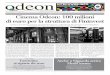 Cinema Odeon: 100 milioni di euro per la struttura di ... · e vede in lizza pure Starwood, catena alberghiera statunitense, che sembra-va in pole-position per l’acquisizione 