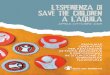 L'ESPERIENZA DI SAVE THE CHILDREN A L'AQUILAimages.savethechildren.it/f/download/initalia/ma/manuale_abruzzo.pdf · L’Aquila e gli altri comuni nelle vicinanze, Save the Children