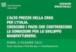 Il quadro dell’industria italiana - ilsole24ore.com · A metà 2013 la manifattura italiana è in condizioni molto critiche. ... pre-crisi, la produzione industriale era quasi 