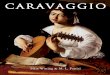 caravaggio - download.e- .about his art: â€œThis is the great Michelangelo Caravaggio, an awe-inspiring