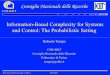 Consiglio Nazionale delle Ricerche - sct.ieiit.cnr.it · CNR-IEIIT Information-Based Complexity for Systems and Control: The Probabilistic Setting Consiglio Nazionale delle Ricerche