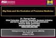 Big Data and the Evolution of Precision Medicine MIDAS... · Big Data and the Evolution of Precision Medicine Dr. George Poste Chief Scientist, Complex Adaptive Systems Initiative
