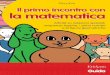 Uliva Foà Il primo incontro con la matematicashop.erickson.it/front4/Image/Products\SOFTWARE_978-88-7946-799-5... · concetti della matematica. Per seguire le avventure di Orsotto