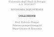 UniversitàdegliStudidi Perugia A.A. 2016-2017 ECONOMIA …dec.ec.unipg.it/~fabrizio.pompei/lez.8_ Collusione_Pompei.pdf · Corso di Economia Industriale, A.A. 2015-2016, Fabrizio