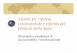 FRANCIA: riforma costituzionale e riforma del bilancio ... La riforma costituzionale Legittimazione