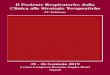 Il Paziente Respiratorio: dalla Clinica alle Strategie ...11_1542186285.pdf · Incontri a colazione con presentazione di casi clinici ed argomenti Pneumologici Moderatori e stimolatori