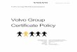 Volvo Group Certificate Policypki.volvo.com/documents/Volvo Group CP.pdf · INFORMATION CLASS: OPEN Volvo Group Certificate Policy Version 3.0 Page 3(16) January 15 2013 Table of