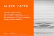White paper - Onderzoek naar de relatie tussen ... · 3.2 de vragenlijst 19 3.2.1 bepalen mate van omgevingsturbulentie 19 3.2.2 bepalen volwassenheid procesmanagement 19 3.3. verwerking