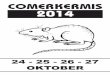 COMERKERMIS 2014 - decomerratten.bedecomerratten.be/onewebmedia/Programmaboekje 2014.pdf · 9980 SINT LAUREINS bart.vandeveire@telenet.be ... willemstuinen@hotmail.com Vlamingstraat