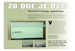 ZO DOE JE DAT - anwb.nl · Achter het schuifje zit de ... De papieren mantel dient slechts als hitteschild ... buiten. Plaats alle onderdelen weer terug en