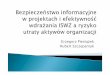 Grzegorz Pieniążek Hubert Szczepaniukforumti.pl/16forum/XVI_Forum_Pieniazek_Szczepaniuk.pdf · 2010-09-27 · Ogólny model oceny i analizy ryzyka informacyjnego ... Analiza i ocena