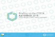 Briefing on the COP24 - unfccc.int 27_06... · The Culture Zone has been created on the revitalized site of a former coal mine. It consists of the new seat of the Polish National