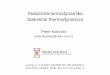 Statistick termodynamika Statistical t kosovan/download/2016-17/L1.pdf  Statistick termodynamika