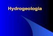 Hydrogeologia - Glymbol - Inżynieria Środowiska · Elementy geologii dynamicznej i historycznej Budowa Ziemi. Procesy endogeniczne. Procesy egzogeniczne. Wiek Ziemi. Regiony geologiczne