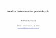Analiza instrumentów pochodnych · forward i futures. •Kontrakt forward/futures na instrument ... •Hull J., Kontrakty terminowe i opcje. Wprowadzenie, WIG-Press, Warszawa, 1999