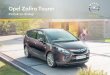 Opel Zafira Tourer 2012 – Instrukcja obsługi – Opel Polska · Opel Zafira Tourer Instrukcja obsługi. Wprowadzenie.....2 W skrócie.....6 Kluczyki, drzwi i szyby.....21 Fotele,