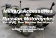Military Accessories - RussianIron.com III (B) Rear MG Mounts.pdf · Military Accessories for Russian Motorcycles Part III (B): Rear Machine Gun Mounts ... Militaria $40 Rear MG Mount