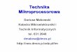 Technika Mikroprocesorowa - neo.dmcs.pl .wej›cia/wyj›cia (10-bit serial-in ... kt³re s… nast™pnie