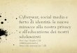 Cyber-war, social media e furto di identità: le nuove ...twiki.di.uniroma1.it/pub/SSI/WebHome/Social_media_e_furto_di... · adoNa da avversari and decriptare internet traﬃc online