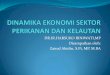 DR.IR.HARSUKO RINIWATI,MP Disampaikan oleh: Zainal Abidin ...zenabidin.lecture.ub.ac.id/files/2013/09/...PERIKANAN-DAN-KELAUTAN.pdf · Karamba sungai : budidaya pada sungai-sungai