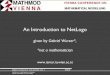 An Introduction to NetLogo - Todd BenDortodd.bendor.org/upload/Wurzer_NetLogoTutorial_Modified.pdf · An Introduction to NetLogo given by Gabriel Wurzer*, *not a mathematician