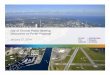TPA Discussion on Porter Proposal - toronto.ca · Toronto Port Authority are working in support of Toronto City Staff Although the TPA has not yet made its decision regarding the