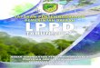 KATA PENGANTAR · dengan peraturan pemerintah Nomor 3 Tahun 2007 tentang LPPD, LKPJ dan ILPPD, ... Raya dan Kabupaten Kutai Barat Provinsi Kalimantan Timur